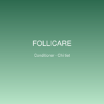 Dầu xả dưỡng tóc Follicare